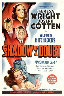  The Shadow of Doubt! - Eine verlorene Meisterleistung der Stummfilmzeit